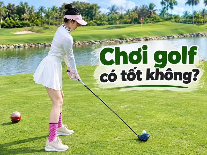 Đi bộ nhiều trên sân golf giúp tăng tổng mức vận động, hỗ trợ sức bền tim mạch và kiểm soát năng lượng khi kết hợp với chế độ ăn hợp lý.
